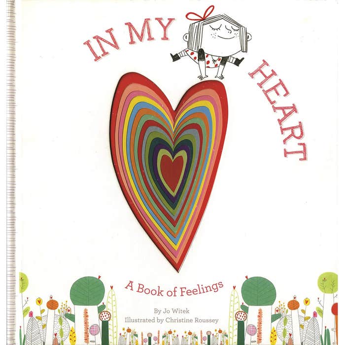 In My Heart: A Book of Feelings - Jo Witek