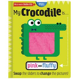 My Crocodile is.. Board Book