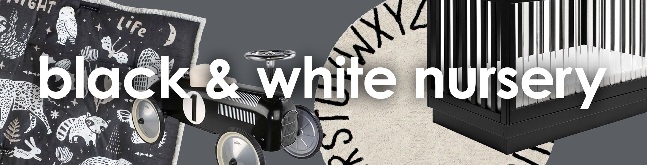 Collections Page - Black &amp; White Nursery